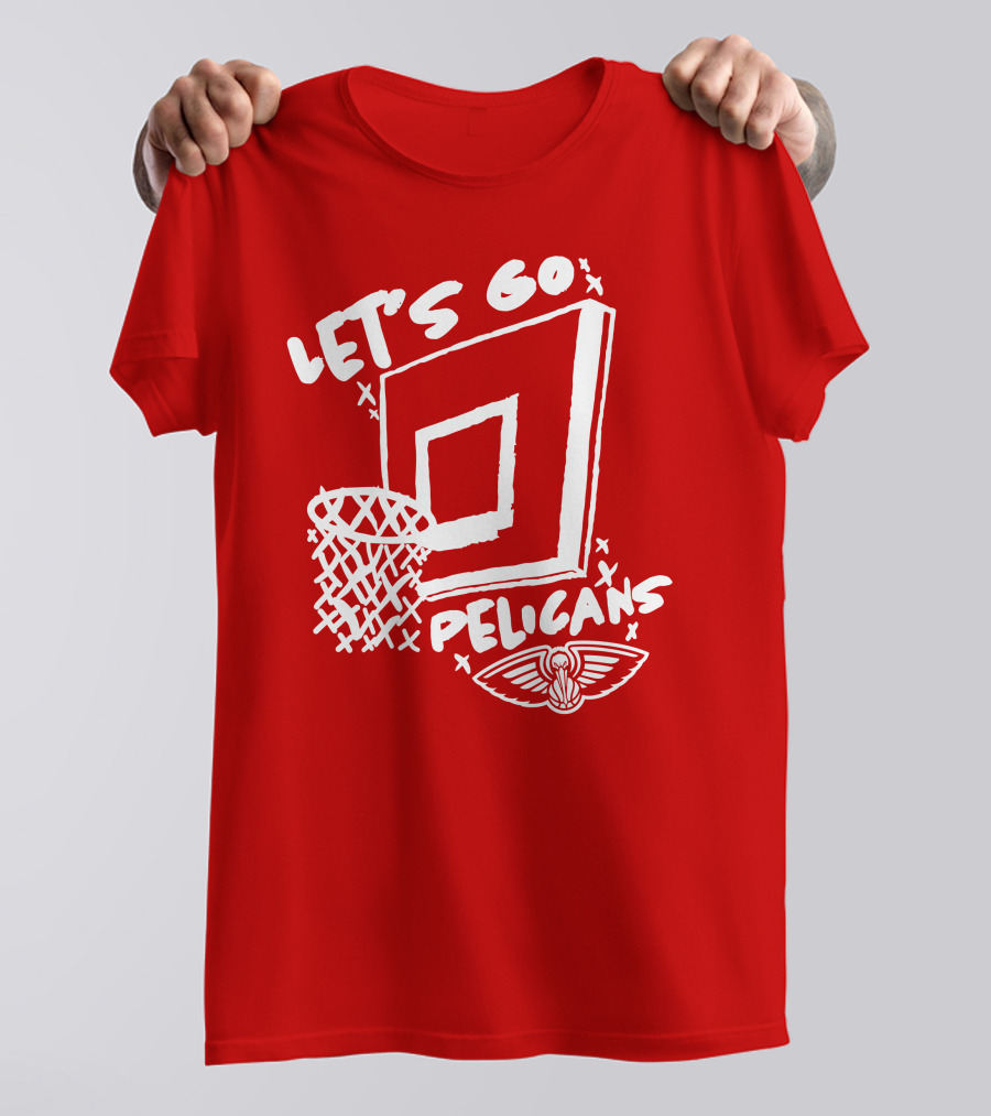 Let's Go Pelicans Basketball Hoop T-Shirt