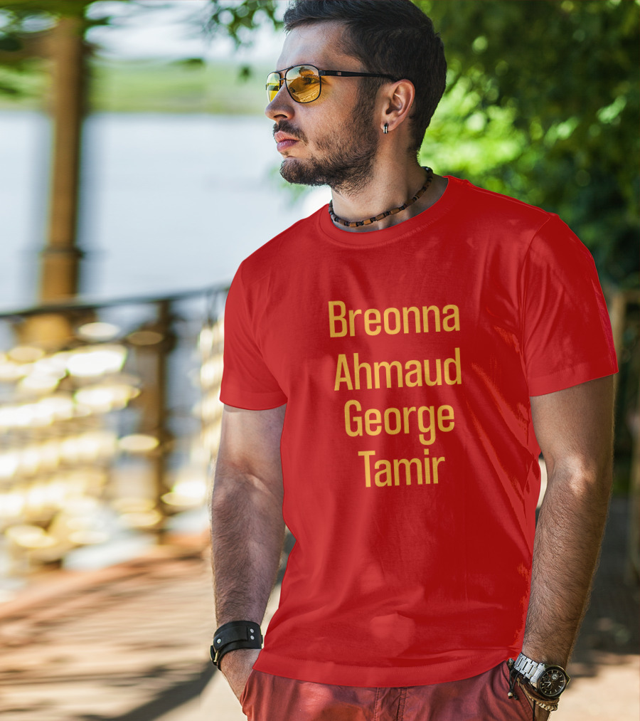 Breonna Ahmaud George Tamir Red Background T-Shirt