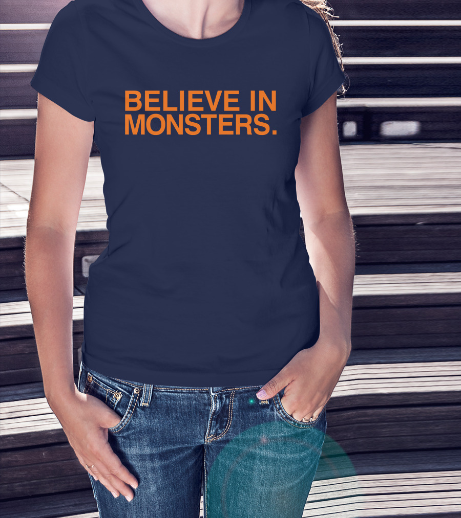 Brenda Webber Obvious Store Believe In Monsters T-Shirt