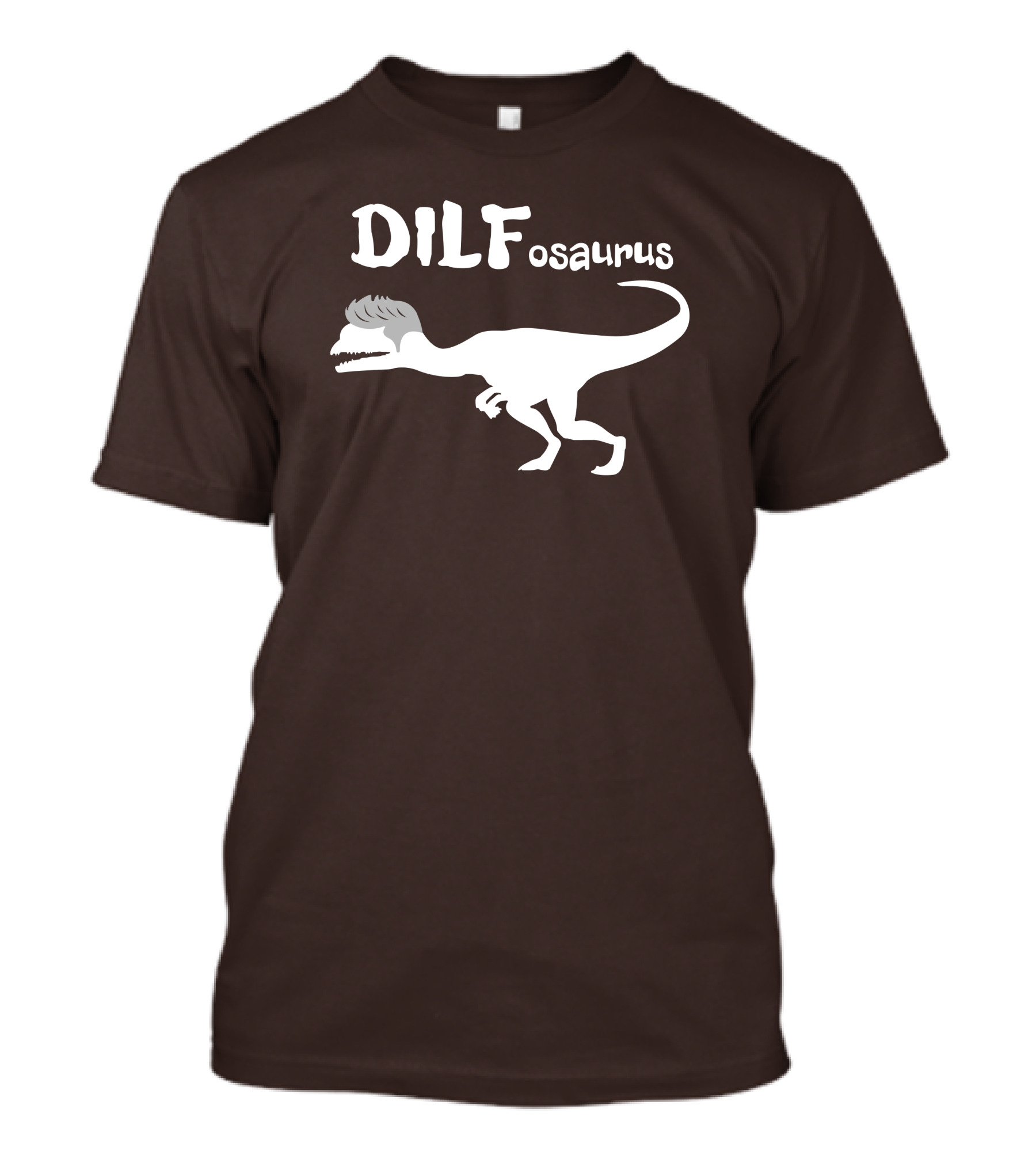 Fossil Daddy Store DILFosaurus Dilophosaurus Fossil Daddy T-Shirt