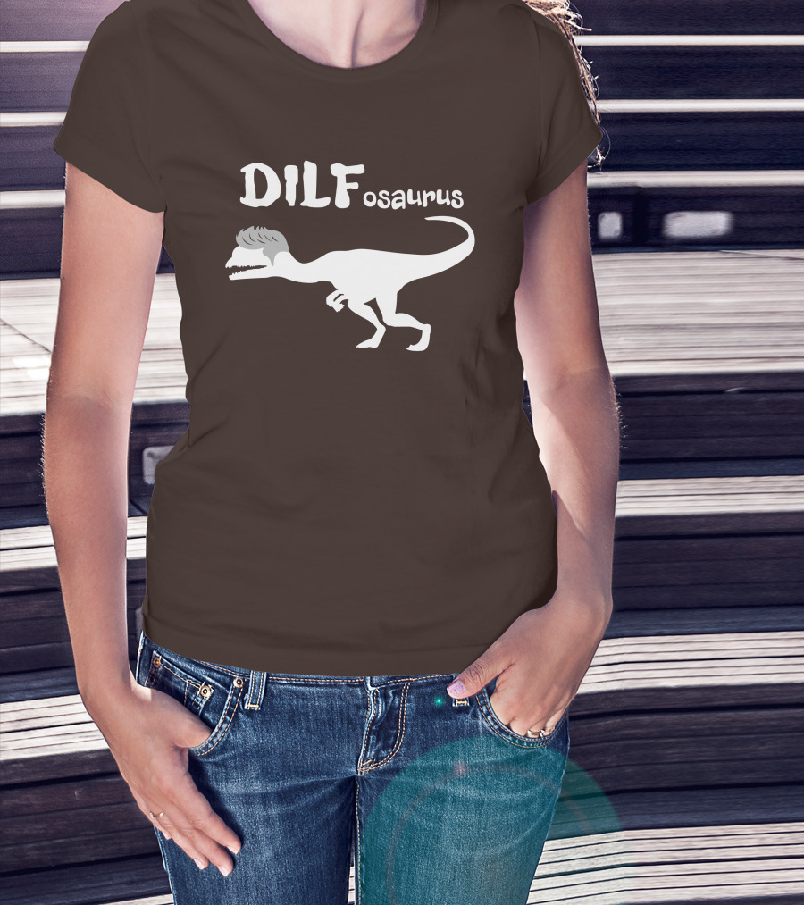 Fossil Daddy Store DILFosaurus Dilophosaurus Fossil Daddy T-Shirt