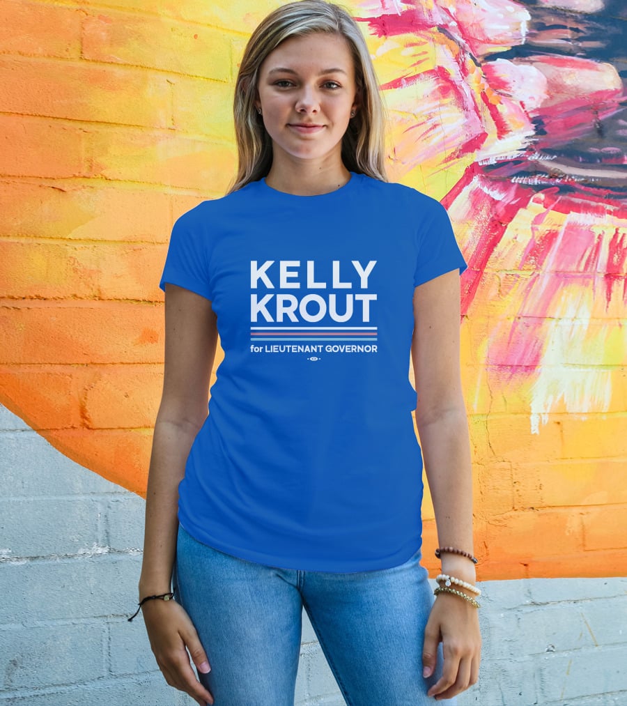 Kelly Krout For Lieutenant Governor Campaign Blue T-Shirt