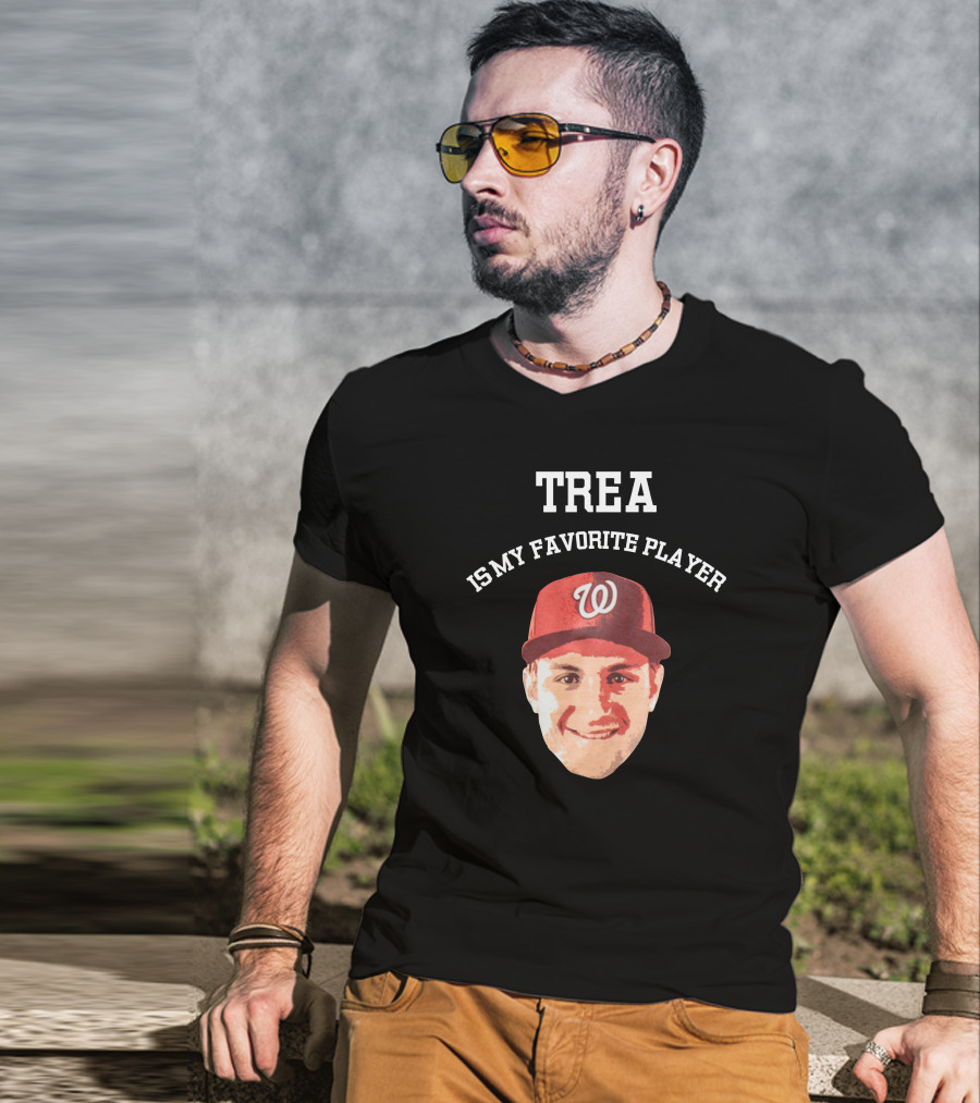 Trea Is My Favorite Player Washington Nationals Fan Adrienne Fox T-Shirt