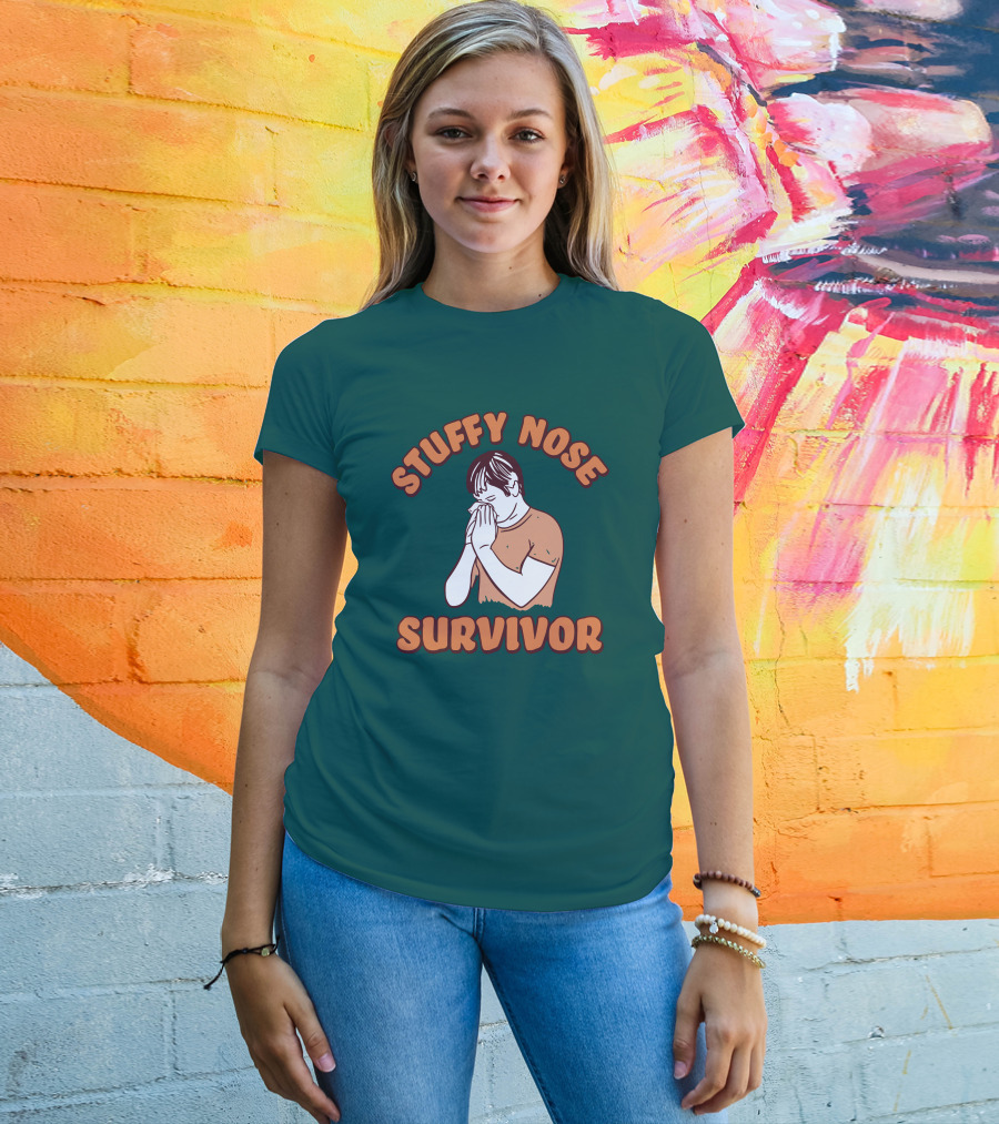Stuffy Nose Survivor Swea Stuffy Nose Survivor T-Shirt