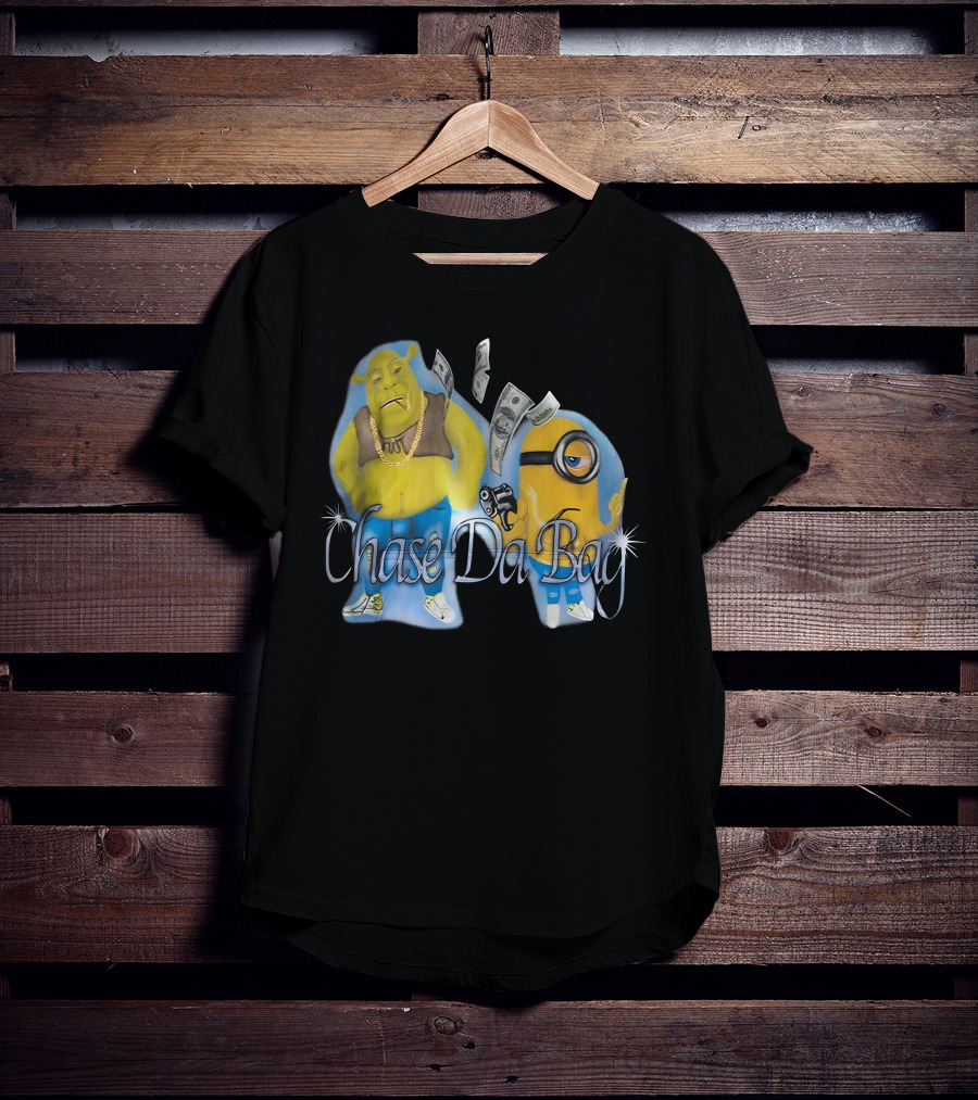 Chase Da Bag Shrek Minion Money T-Shirt