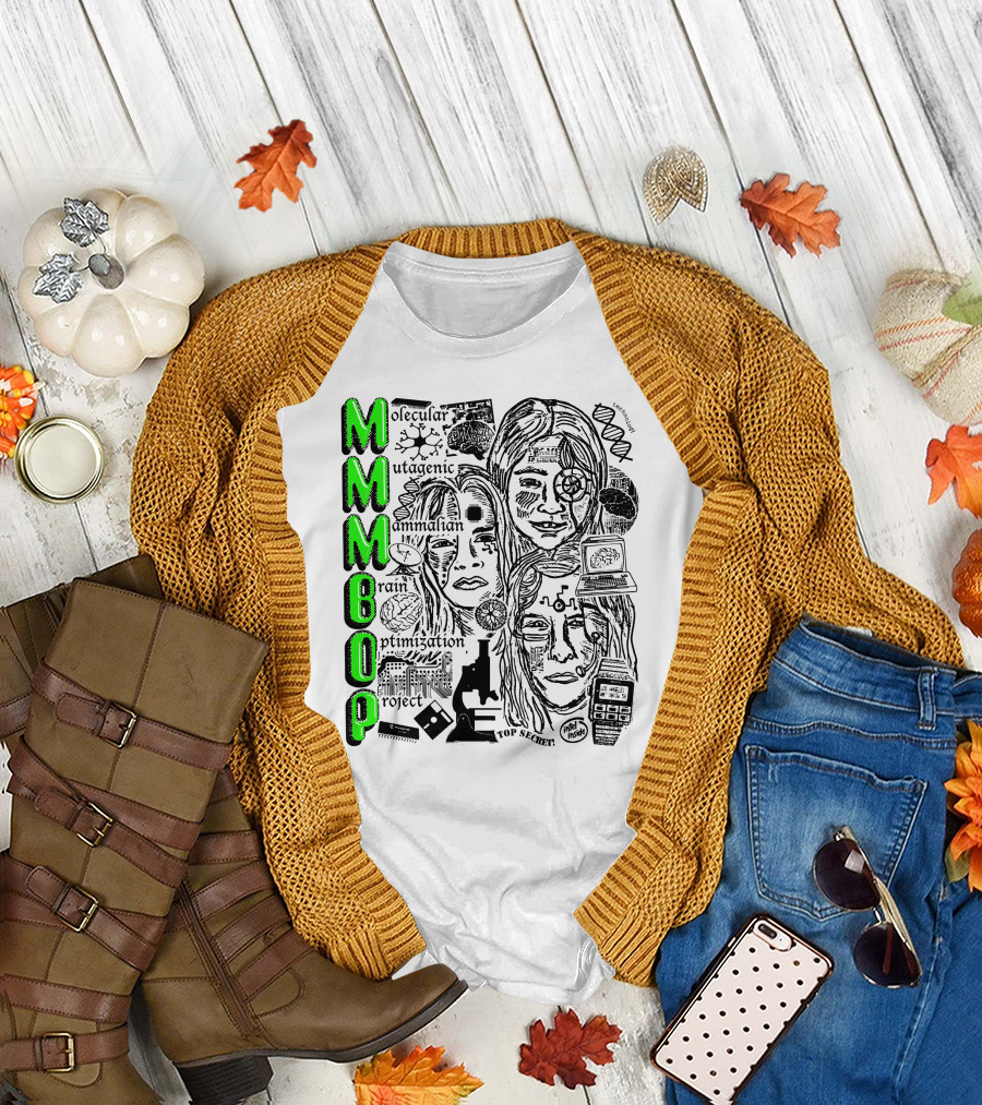 MMMBop Molecular Mutagenic Mammalian Brain Optimization Project T-Shirt
