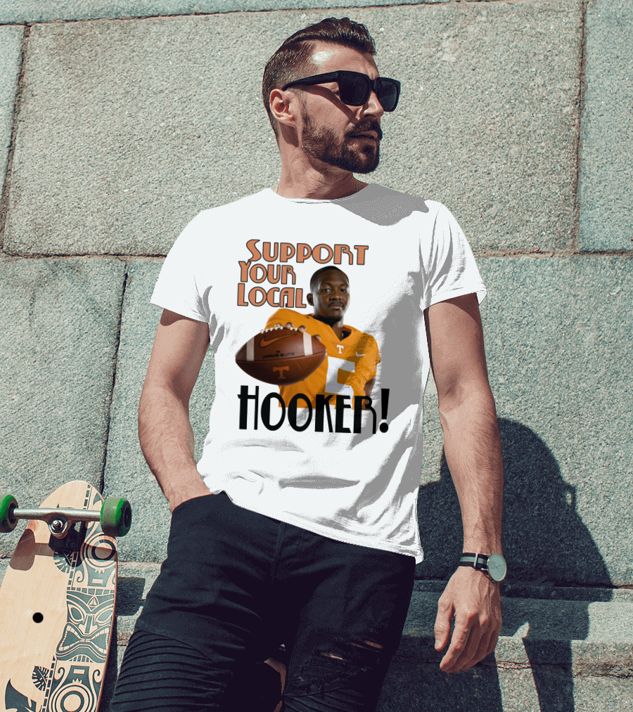 Hendon Hooker Support Your Local Hooker Tennessee Volunteers Football T-Shirt