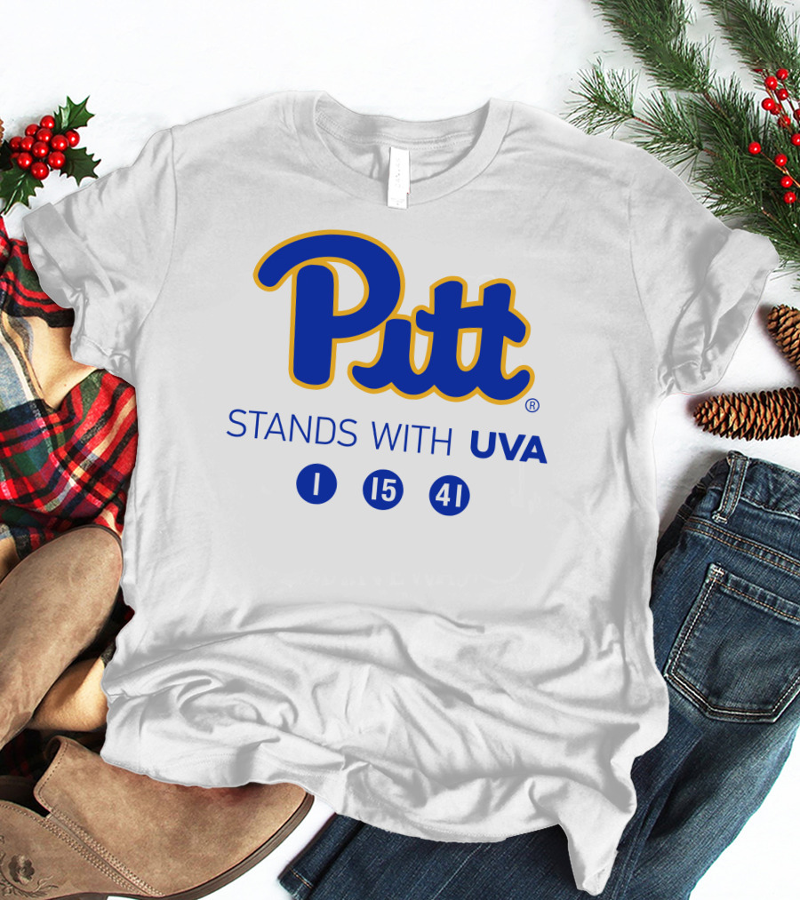 Pitt Stands With UVA 1 15 41 T-Shirt