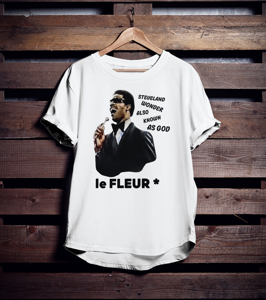Steveland Wonder Also Known As God Le Fleur T-Shirt