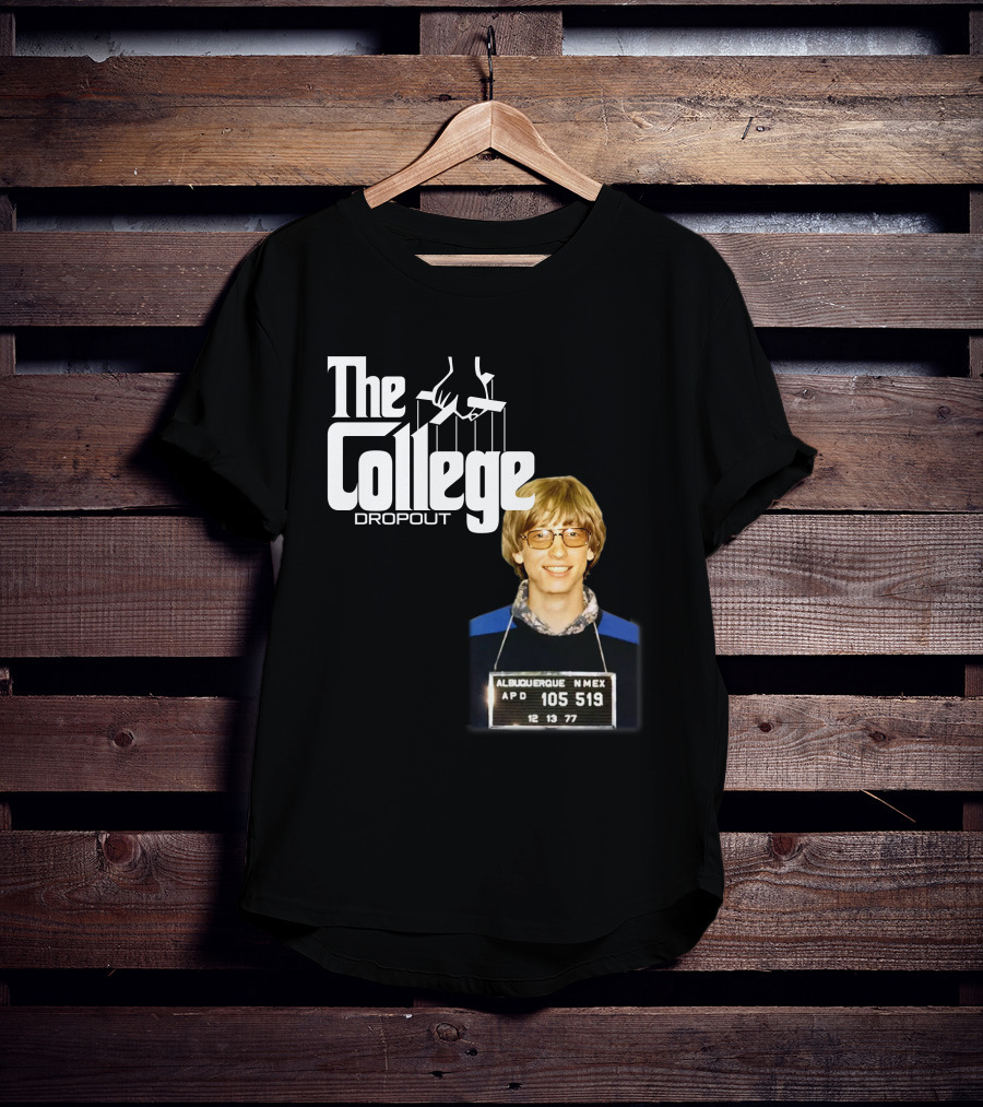 The College Dropout Godfather Bill Gates Mugshot Albuquerque NM 1977 T-Shirt