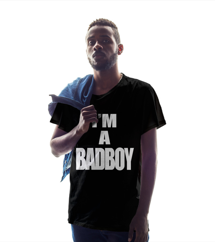 I'M A BADBOY T-Shirt