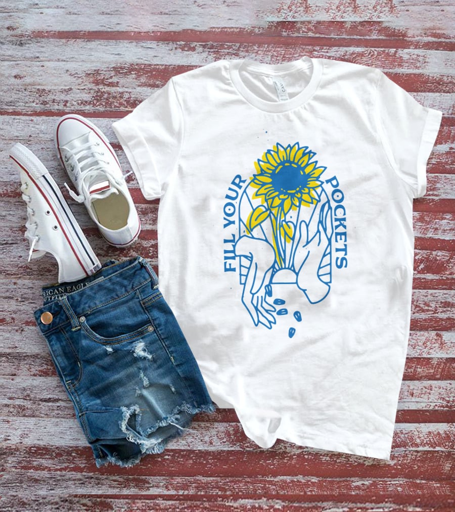 Fill Your Pockets Sunflower Seeds T-Shirt