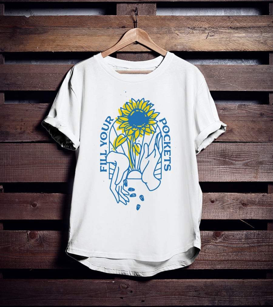 Fill Your Pockets Sunflower Seeds T-Shirt
