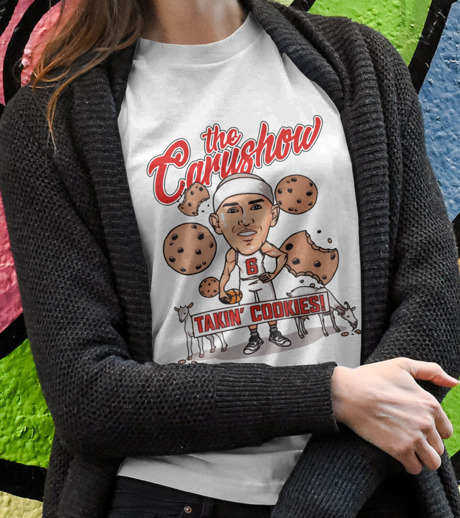 The Carushow Takin' Cookies T-Shirt