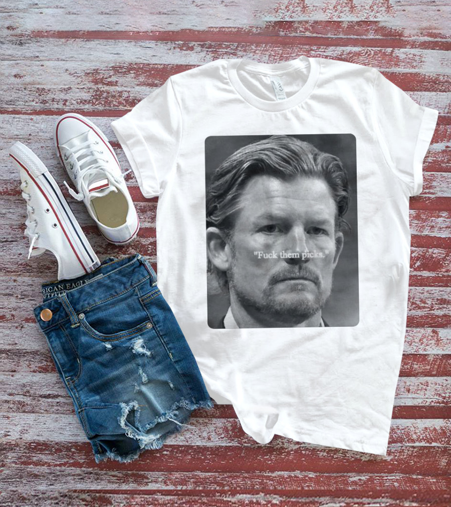 Les Snead 'Fuck Them Picks' T-Shirt