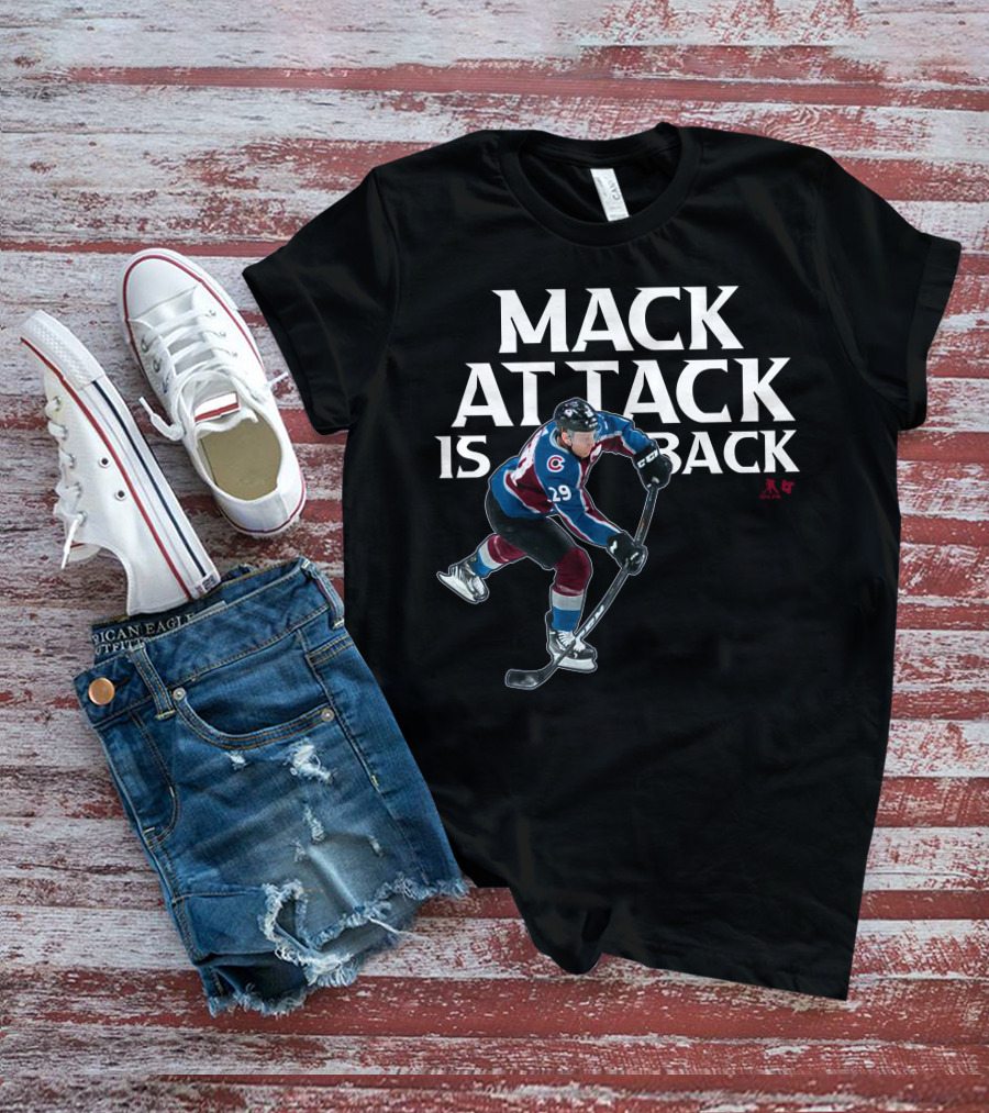 Mack Attack Is Back Nathan MacKinnon Hockey 29 T-Shirt