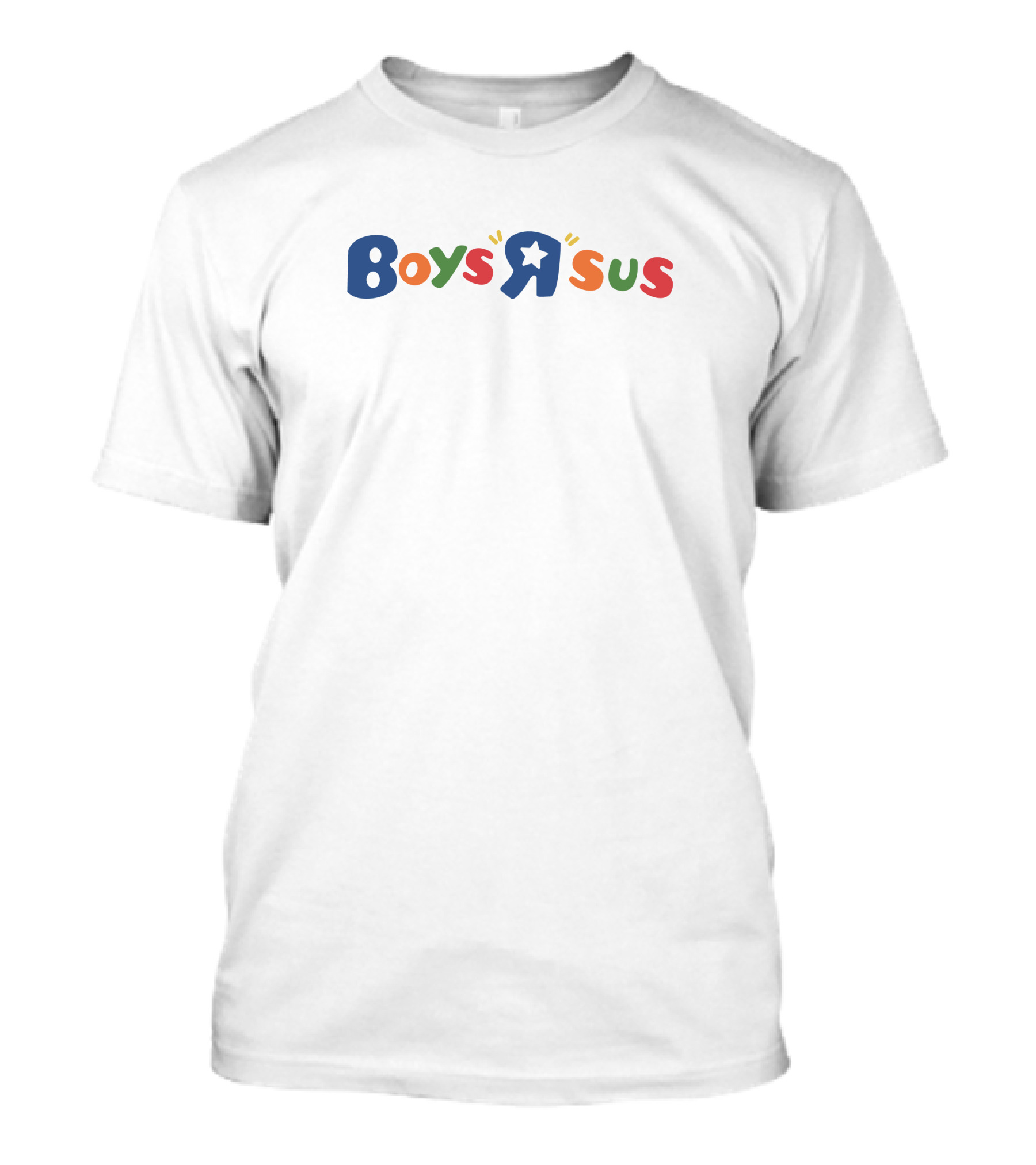Boys R Sus Parody Featuring Classic Toy Store T-Shirt