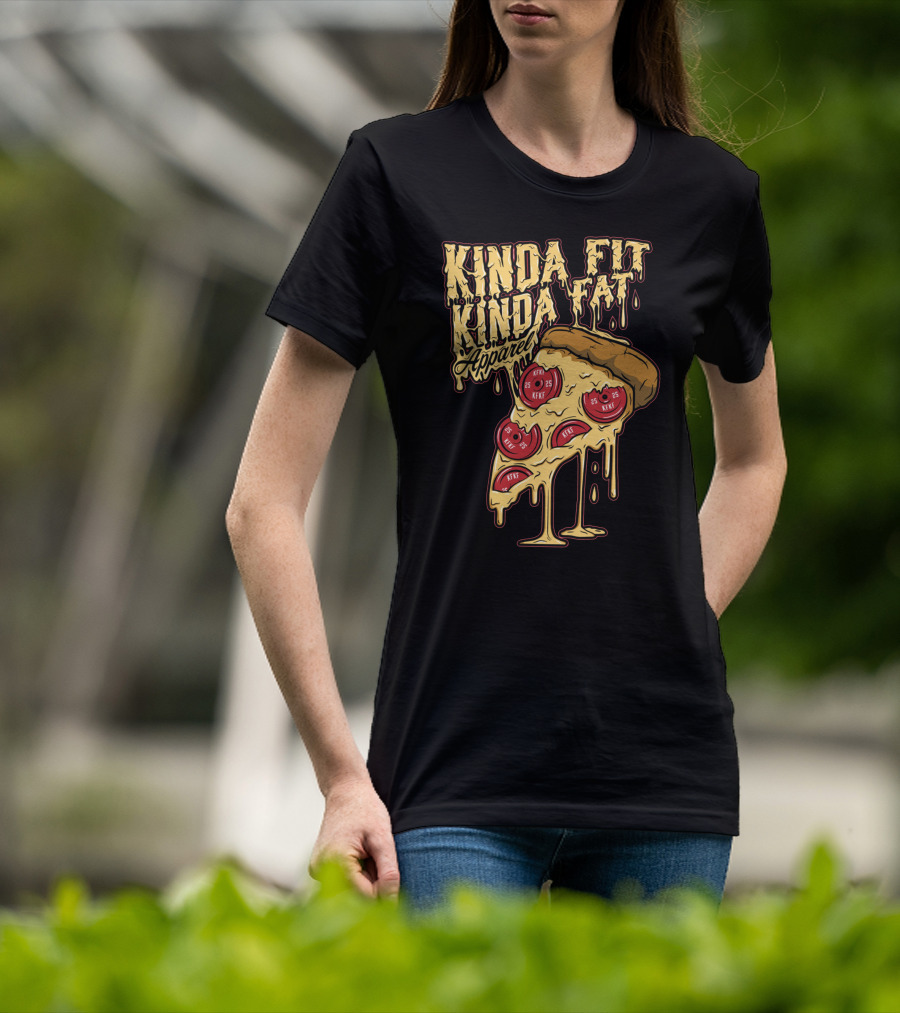 Kinda Fit Kinda Fat Apparel Melting Pizza Slice With Pepperoni Weights T-Shirt