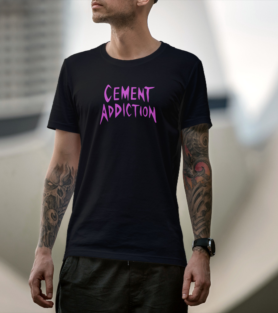 Cement Addiction Urban Bold Typography T-Shirt
