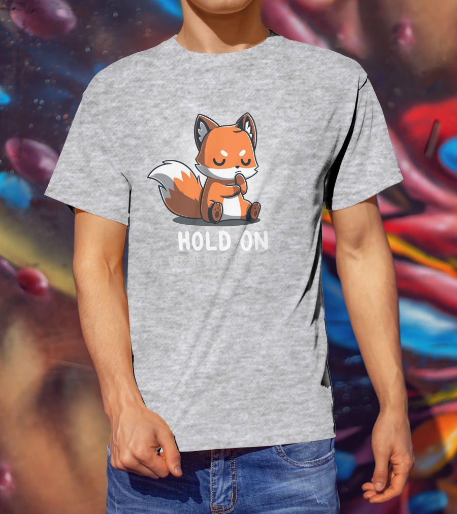 TeeTurtle Hold On Let Me Overthink This Fox T-Shirt