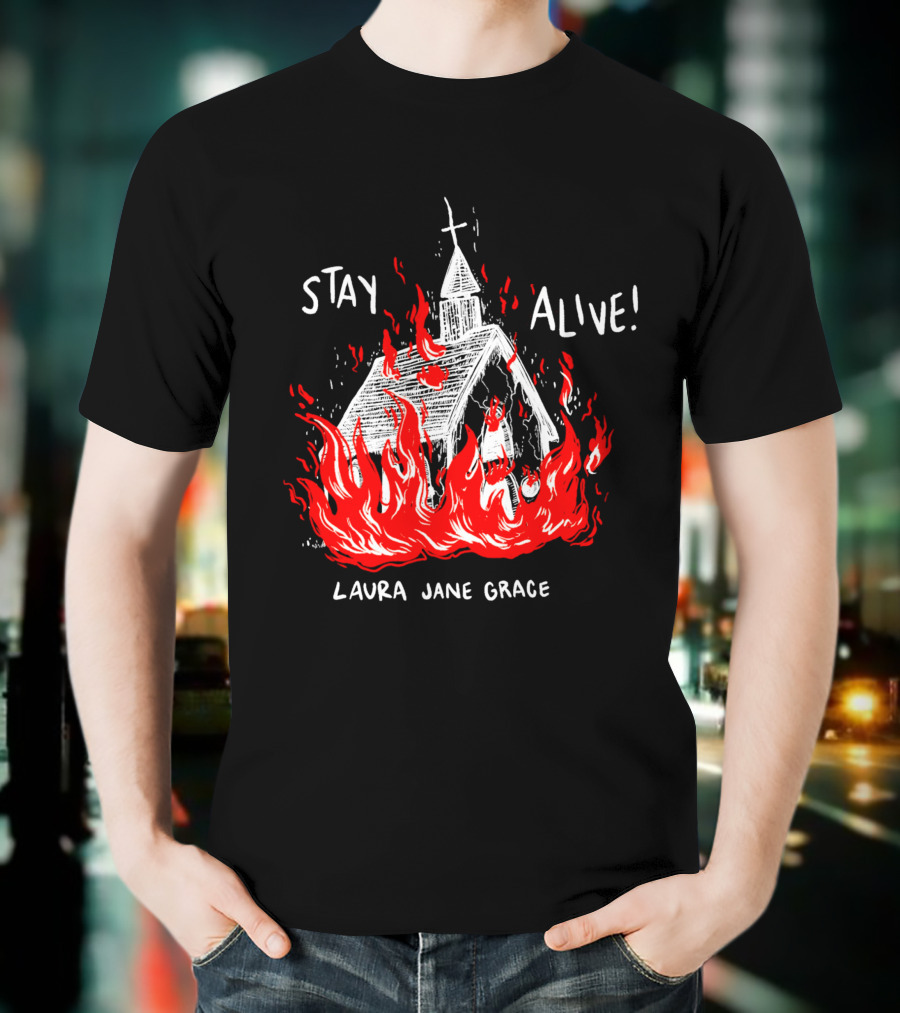 Laura Jane Grace Stay Alive Church In Flames T-Shirt