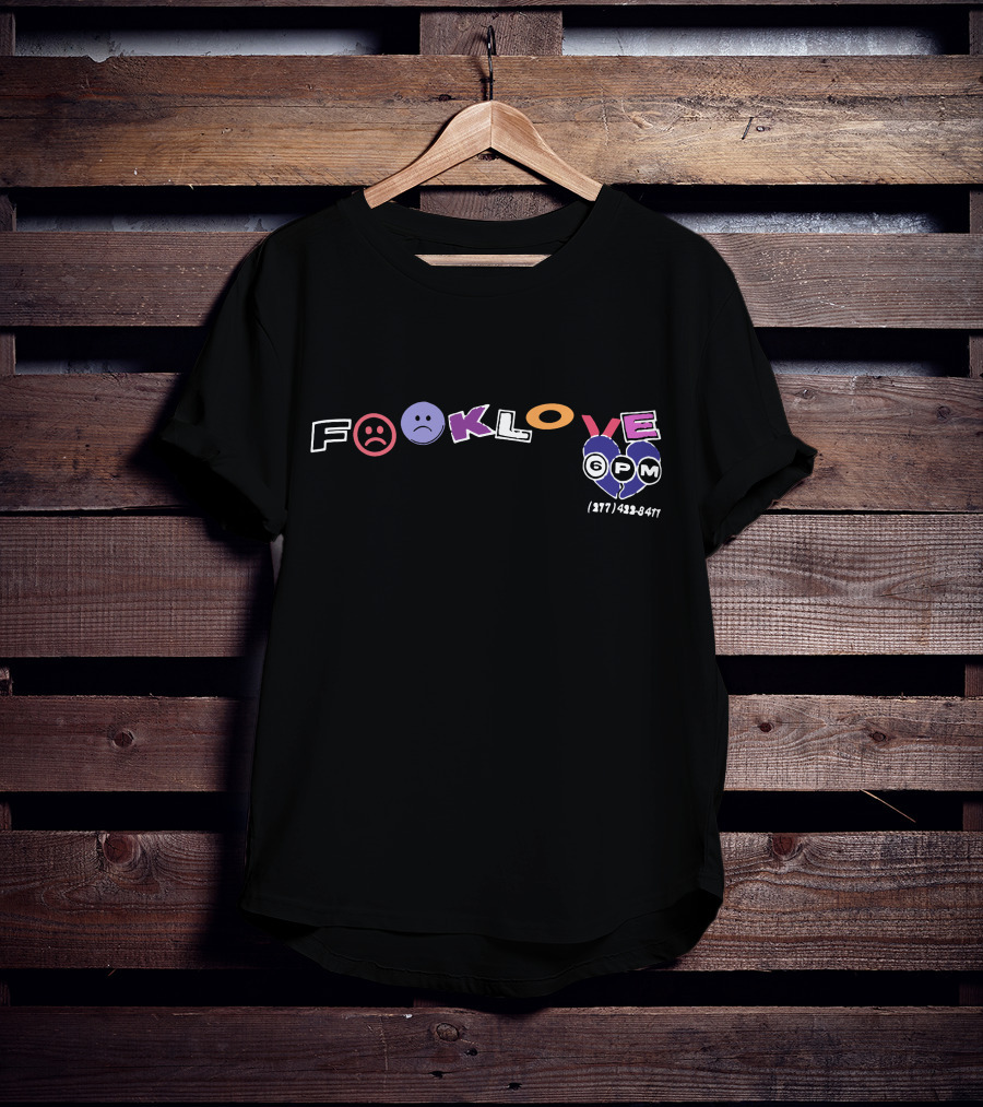 Fook Love 6PM 877-432-8411 Sad Face T-Shirt