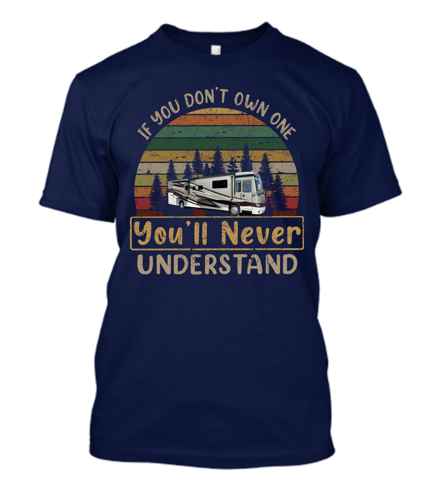 If You Don't Own One You'll Never Understand Kountry Star 4037 RV Retro Sunset T-Shirt