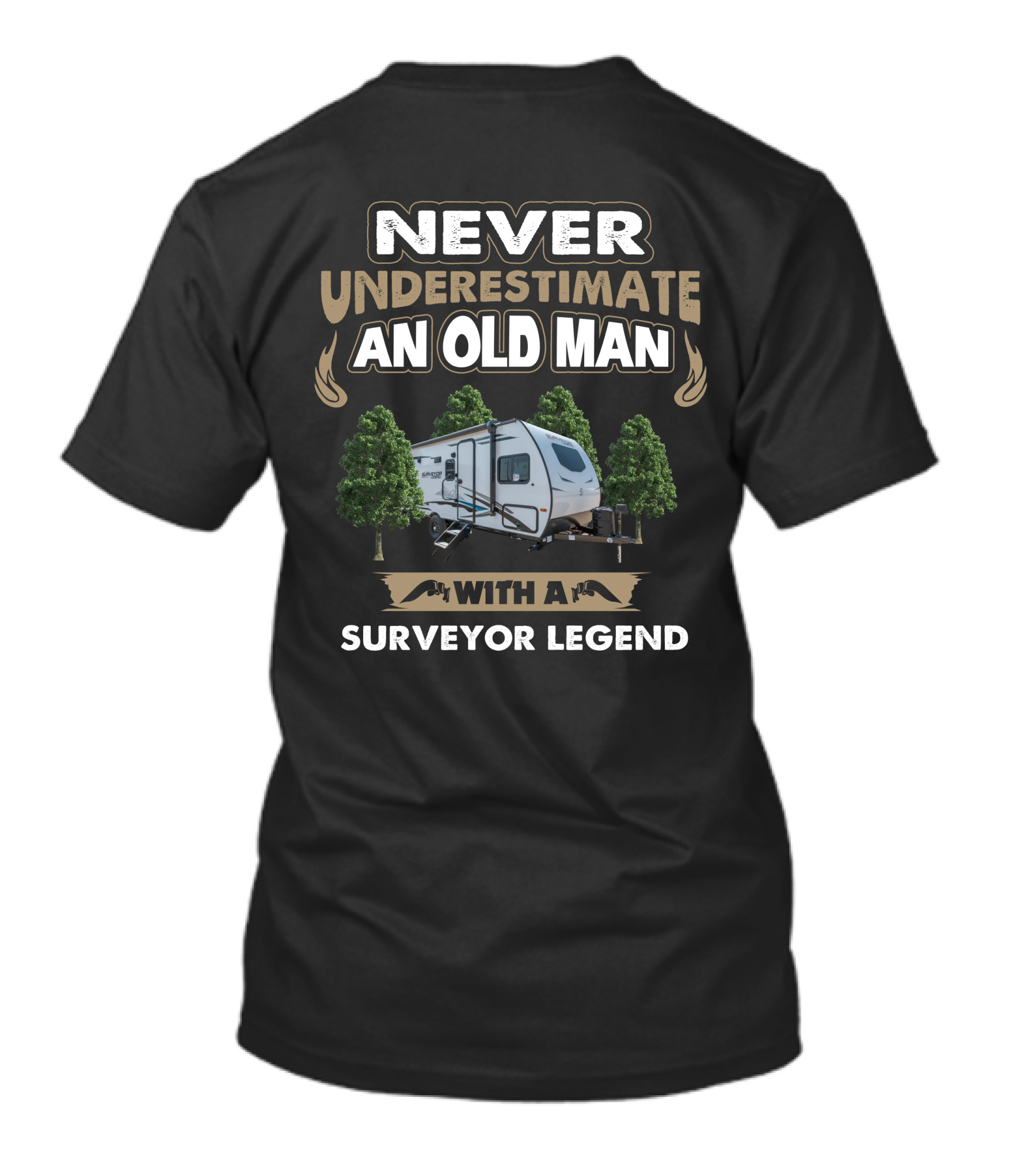 Never Underestimate An Old Man With A Surveyor Legend T-Shirt
