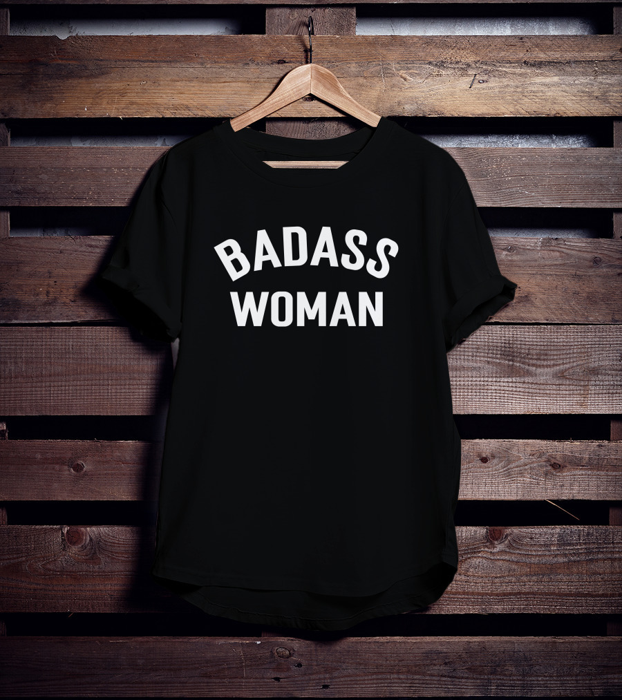 Badass Woman T-Shirt