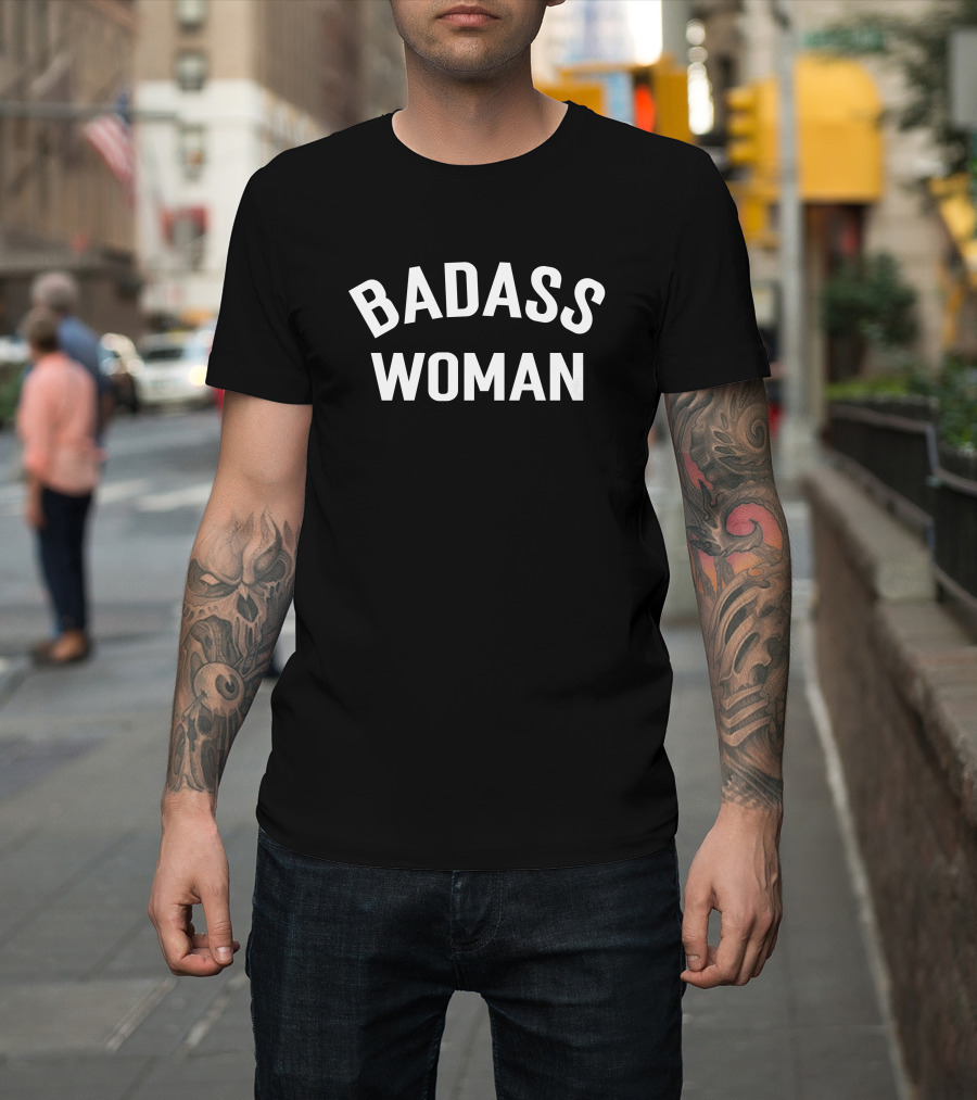 Badass Woman T-Shirt