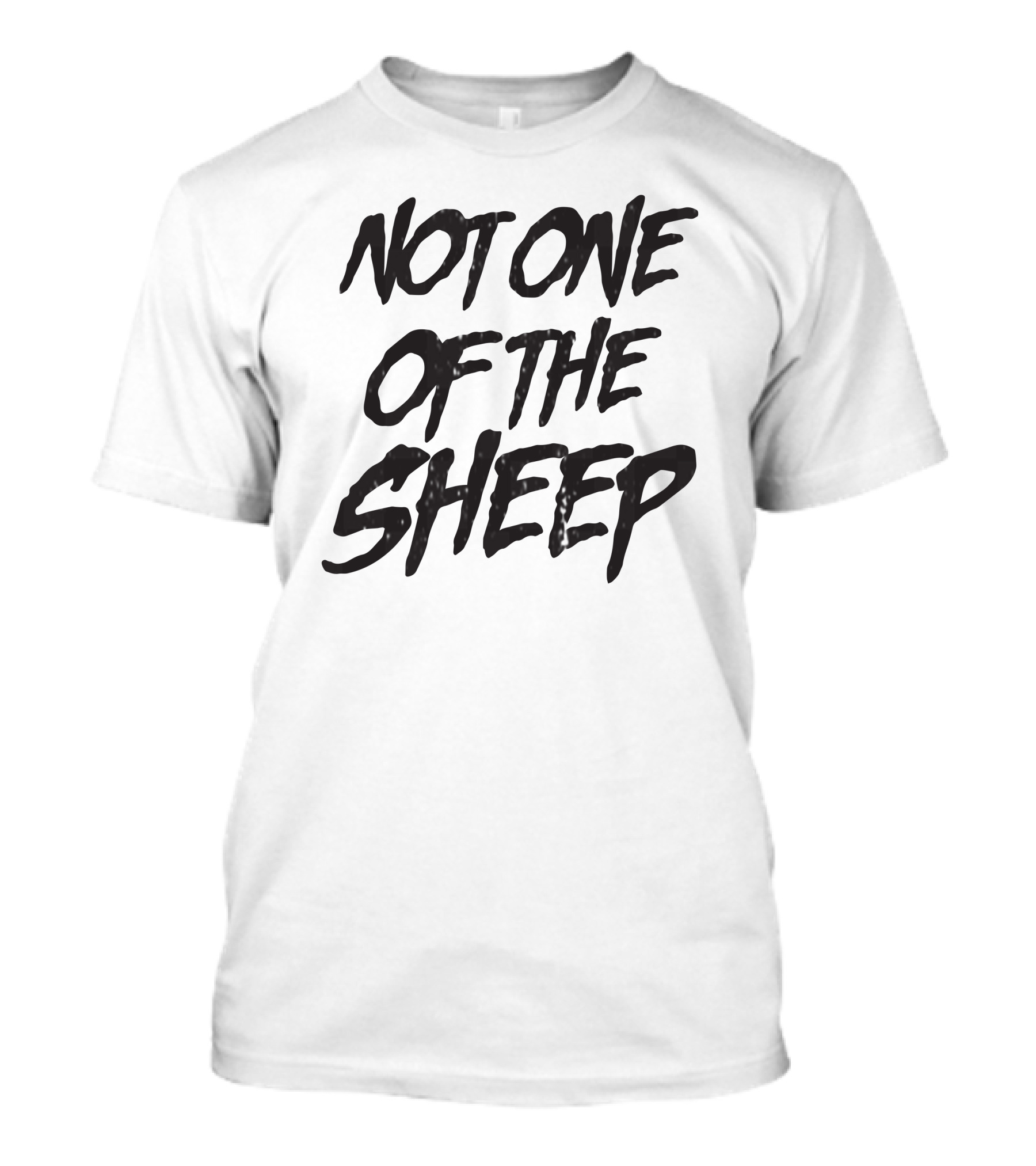 Patriottakes Not One Of The Sheep Monochrome Text T-Shirt