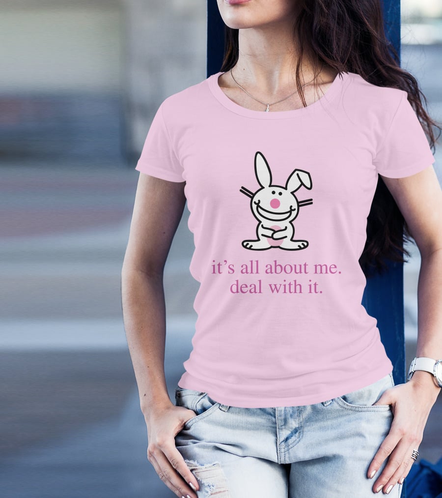 Emi It's All About Me Deal With It Happy Bunny T-Shirt