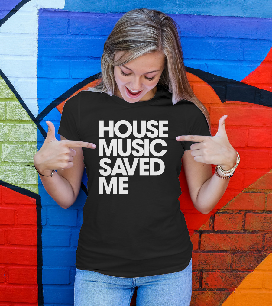Djjohngold Merch House Music Saved Me T-Shirt