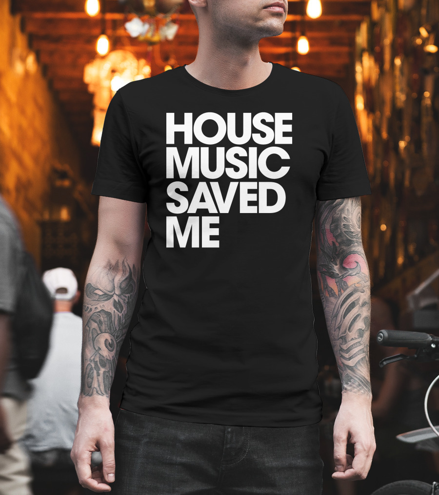 Djjohngold Merch House Music Saved Me T-Shirt