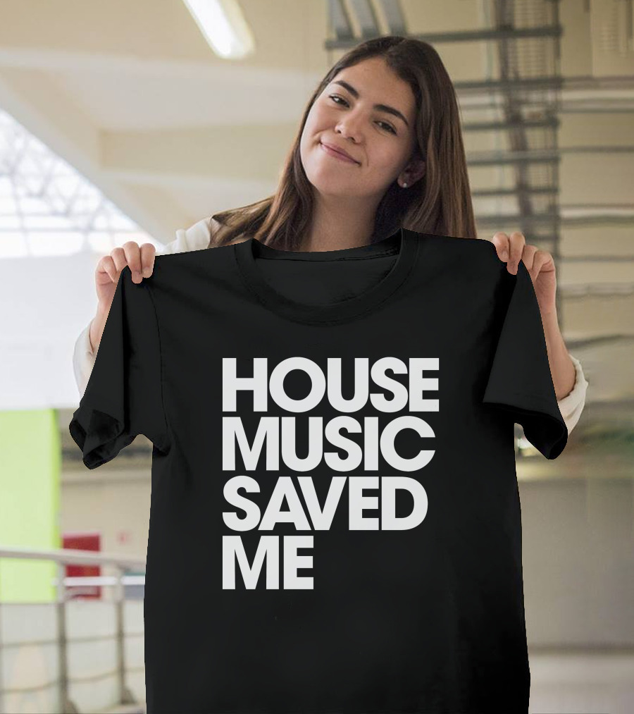 Djjohngold Merch House Music Saved Me T-Shirt
