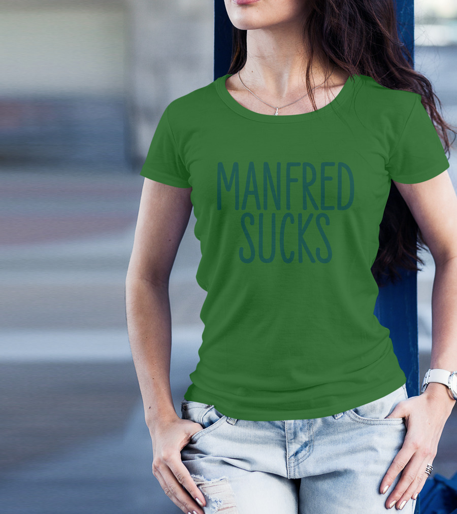 Manfred Sucks T-Shirt