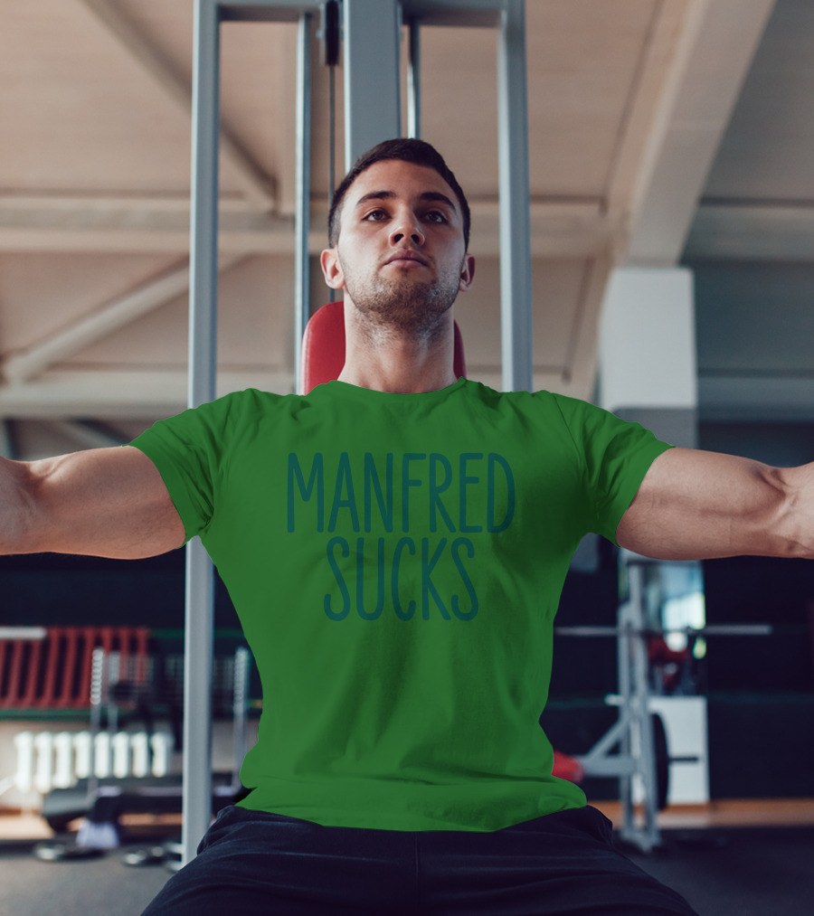 Manfred Sucks T-Shirt
