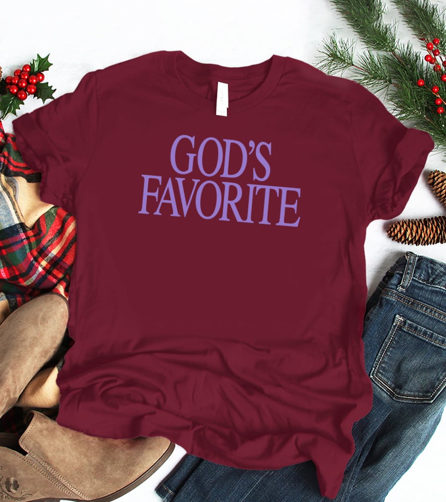 God's Favorite T-Shirt