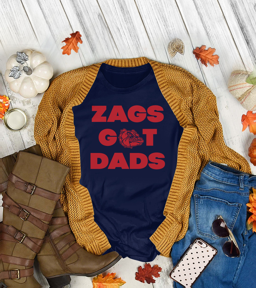 Matt Gregg Zags Got Dads Gonzaga Bulldogs T-Shirt