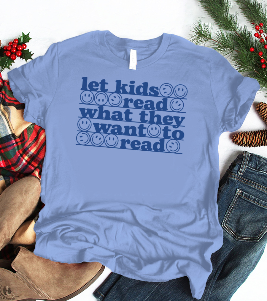 Let Kids Read What They Want To Read Smiley Faces T-Shirt