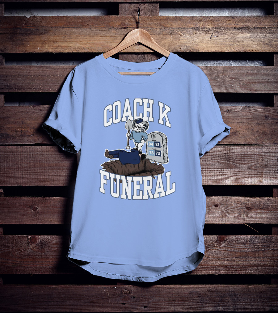 Coach K Funeral Tombstone 94 81 78 73 Duke Rivalry Iconic T-Shirt
