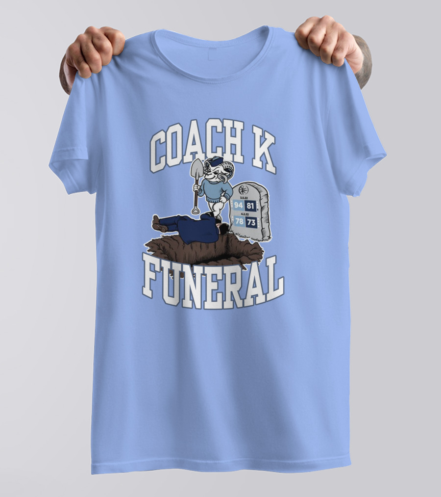 Coach K Funeral Tombstone 94 81 78 73 Duke Rivalry Iconic T-Shirt