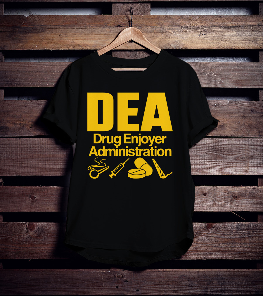 DEA Drug Enjoyer Administration Spoons Syringe Pills Razor Blade T-Shirt