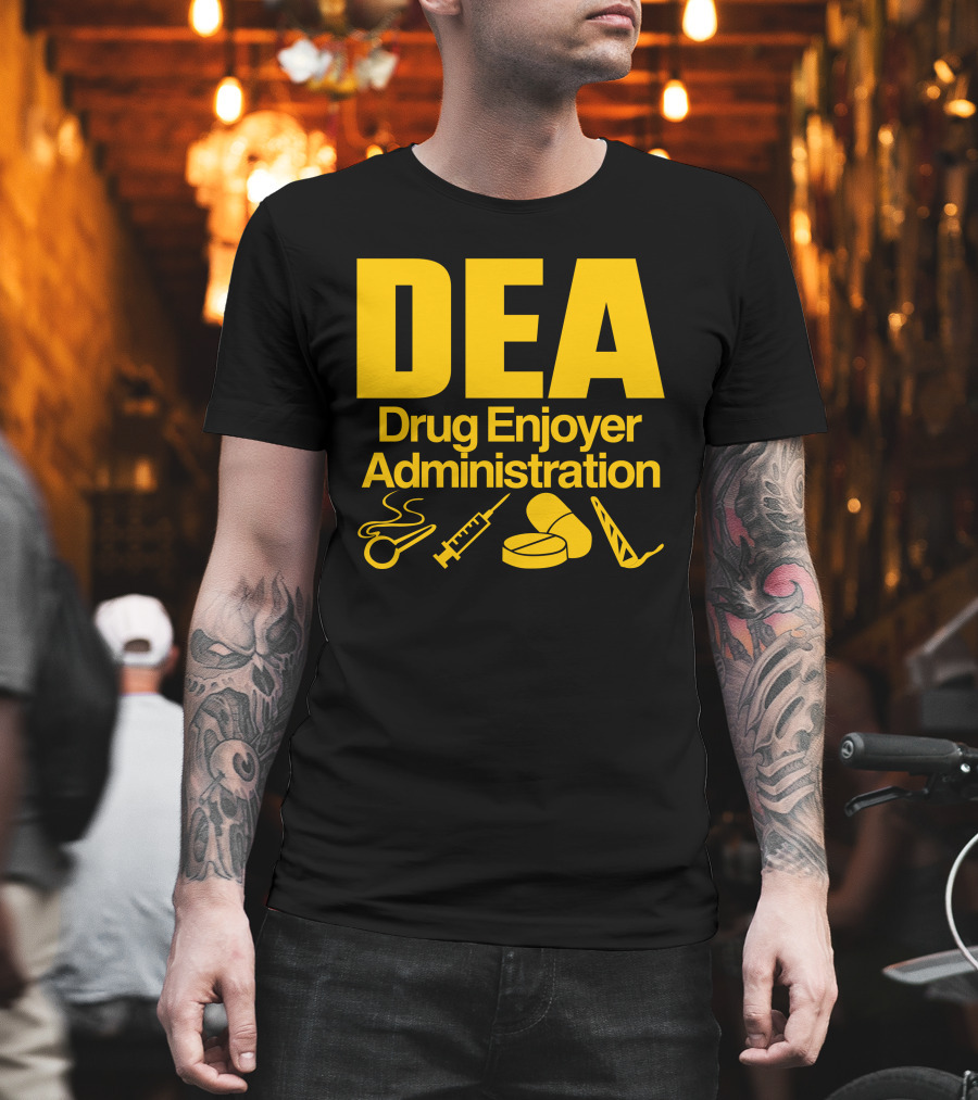 DEA Drug Enjoyer Administration Spoons Syringe Pills Razor Blade T-Shirt