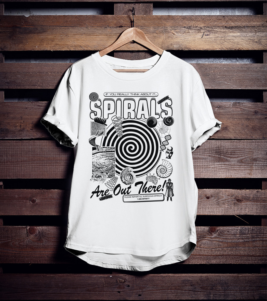 If You Really Think About It Spirals Please Report All Suspicious Spirals 1488-Infinity T-Shirt