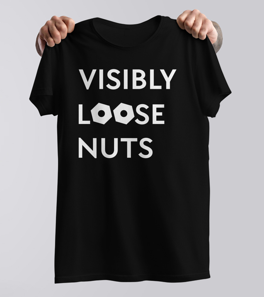 Off-Nominal Visibly Loose Nuts T-Shirt