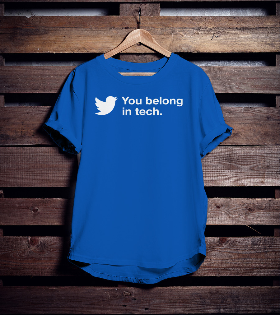 You Belong In Tech Twitter Bird T-Shirt