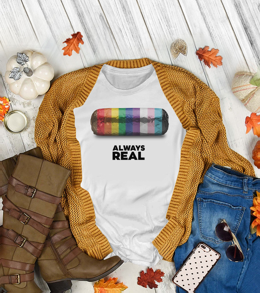 Always Real Burrito Colors T-Shirt