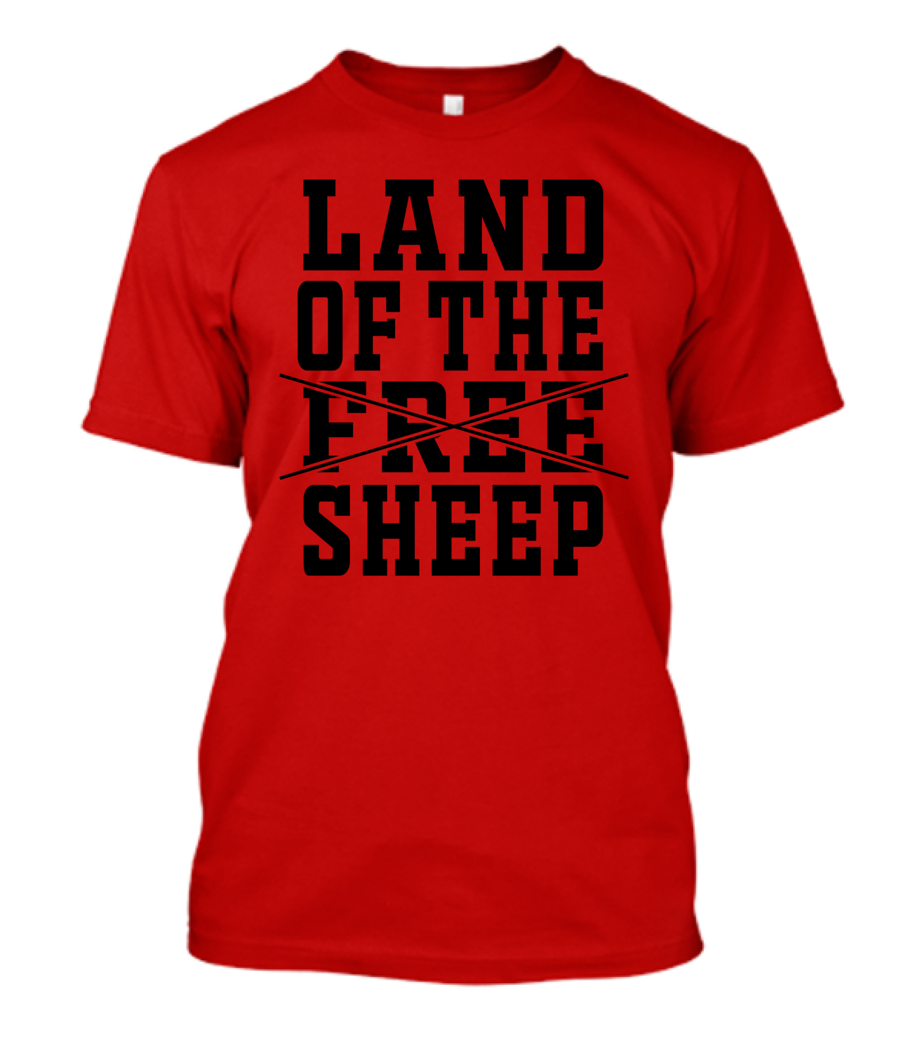 Land Of The Crossed Out Free Sheep T-Shirt