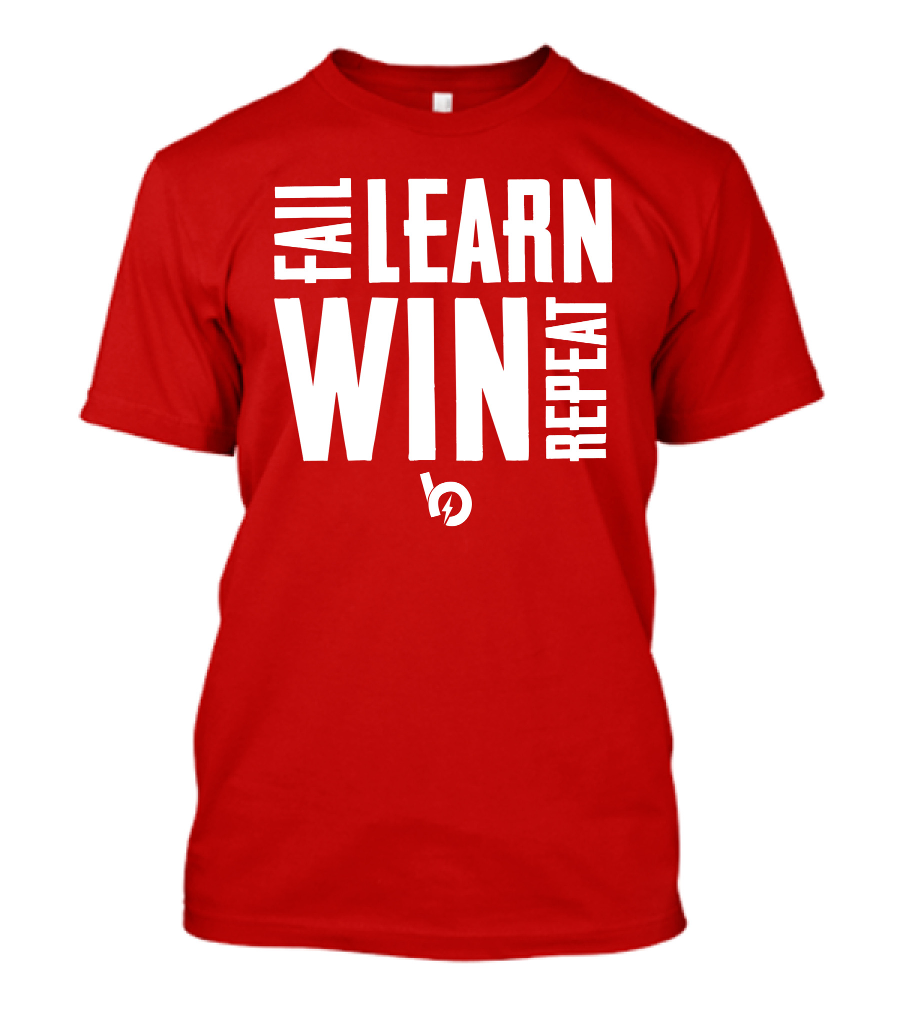 FAIL LEARN WIN REPEAT T-Shirt